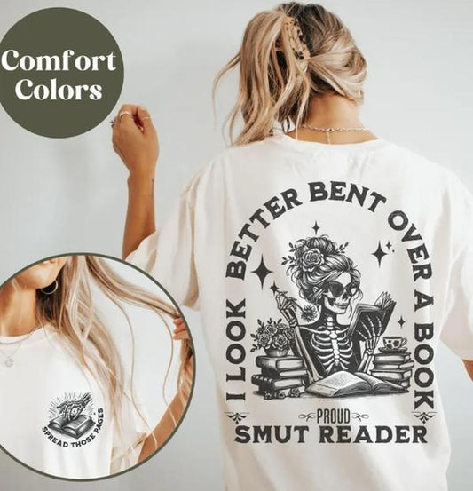 I Look Better Bent Over A Book Shirt, Smut Bookish Shirt, Spicy Book Gift, Gift for Book Lover Hoodie, Sweatshirt