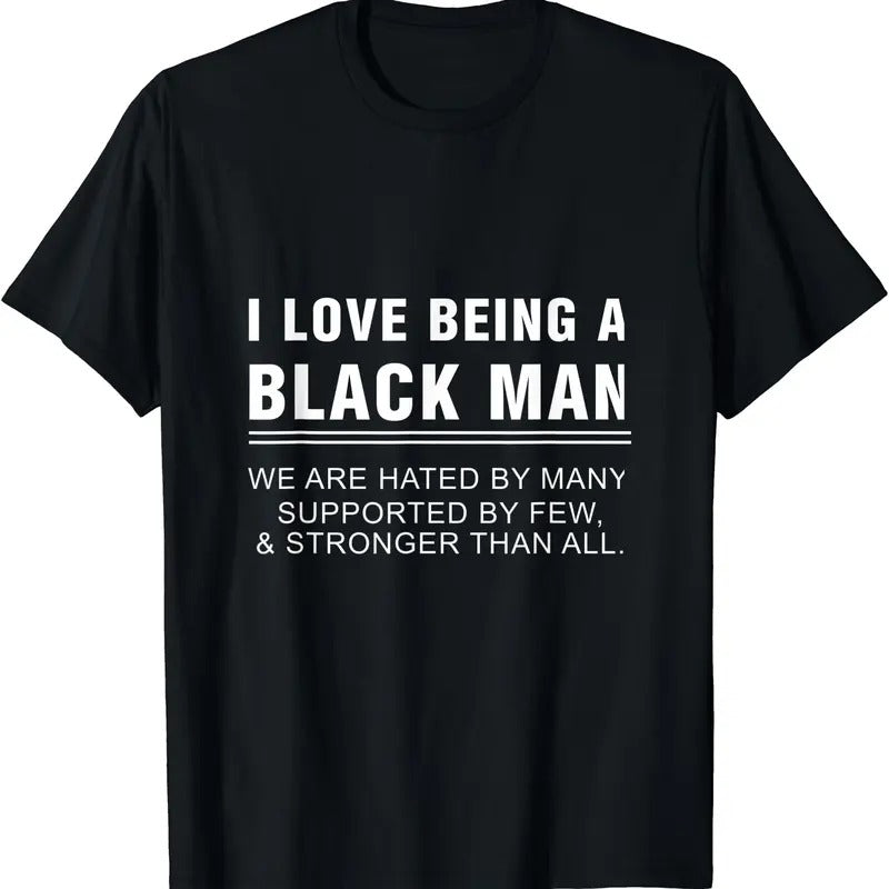 I Love Being Black Man T-Shirt | Unisex Cotton Tee, Short Sleeve, Size S-5XL Hoodie, Sweatshirt | WearSparks.com