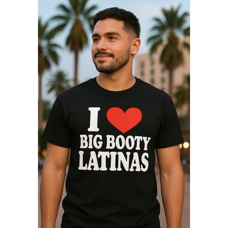 I Love Big B Latinas Shirt Funny Bold T-Shirt Meme Y2K Menswear Unisex Cotton Hoodie, Sweatshirt | WearSparks.com