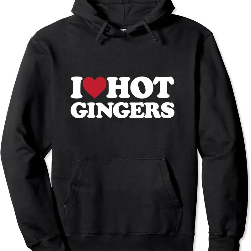 I Love Hot Gingers - I Heart Hot Gingers Hoodie | Unisex Hooded Sweatshirt T-Shirts | WearSparks.com