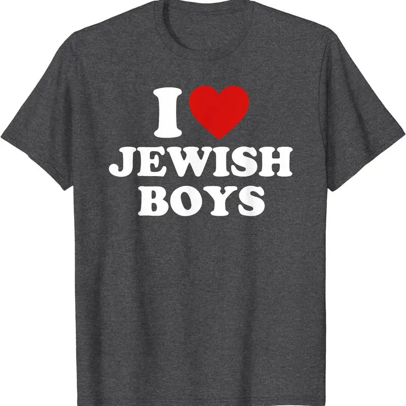 I Love Jewish Boys, I Heart Jewish Boys T-Shirt | Unisex Cotton Tee, Size S-5XL Hoodie, Sweatshirt | WearSparks.com