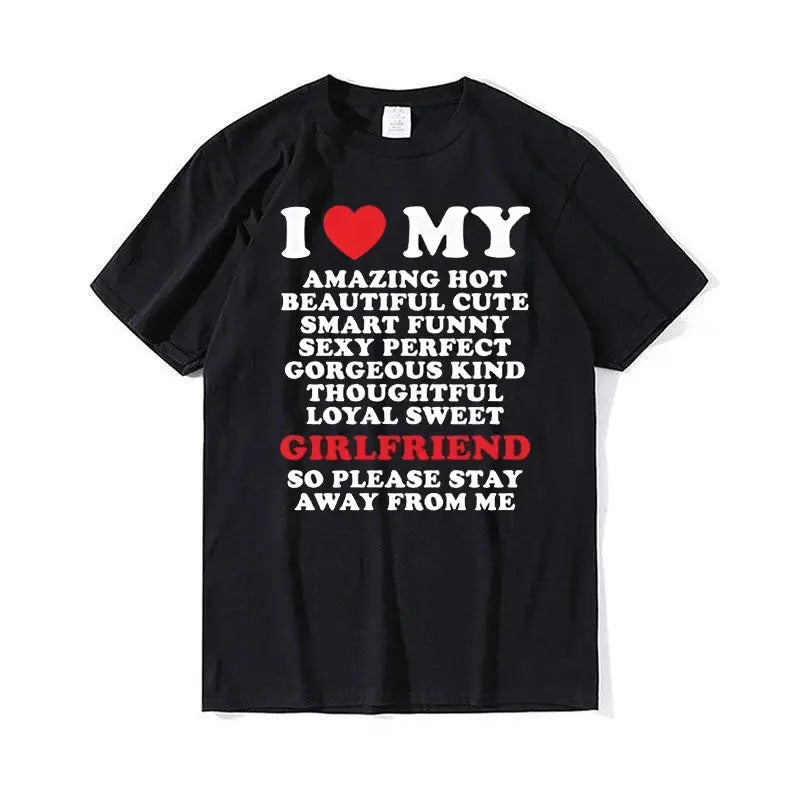 I Love My Beautiful Girlfriend So Please Stay Away From Me T-Shirt, HL100 Hoodie, Sweatshirt | WearSparks.com