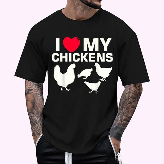 I Love My Chickens T-Shirt - Chicken T Shirt T-Shirt