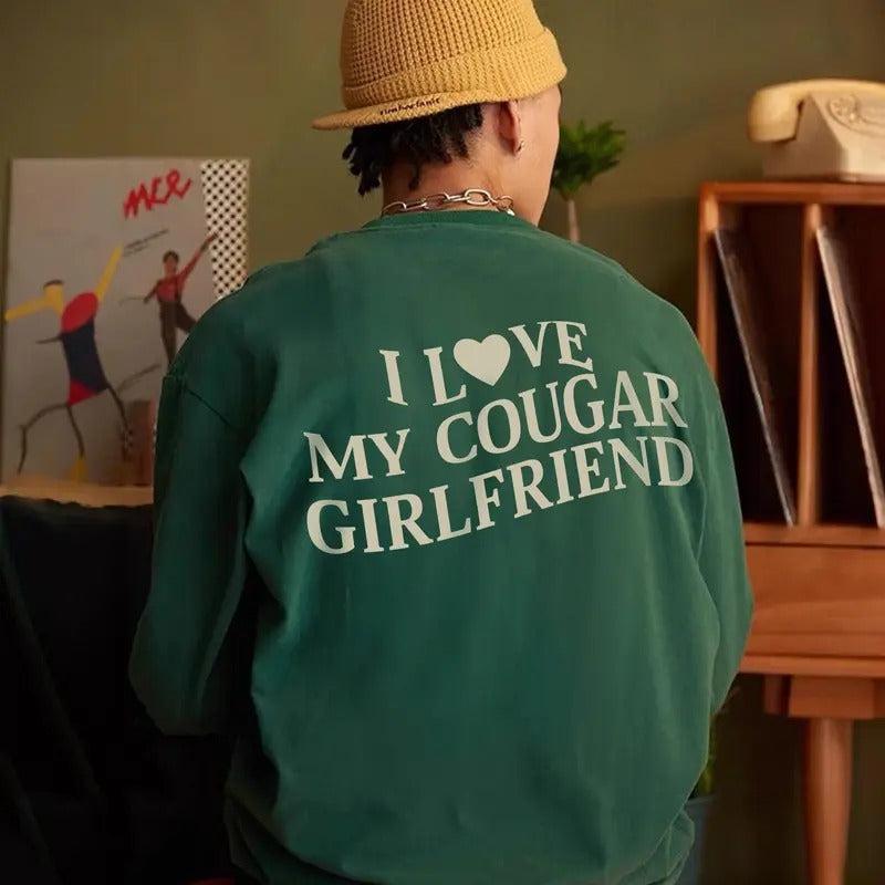 I Love My Cougar Girlfriend Hoodie, Funny Gift for Him, I Love My Girlfriend Hoodie, I Heart My Cougar Sweatshirt,...