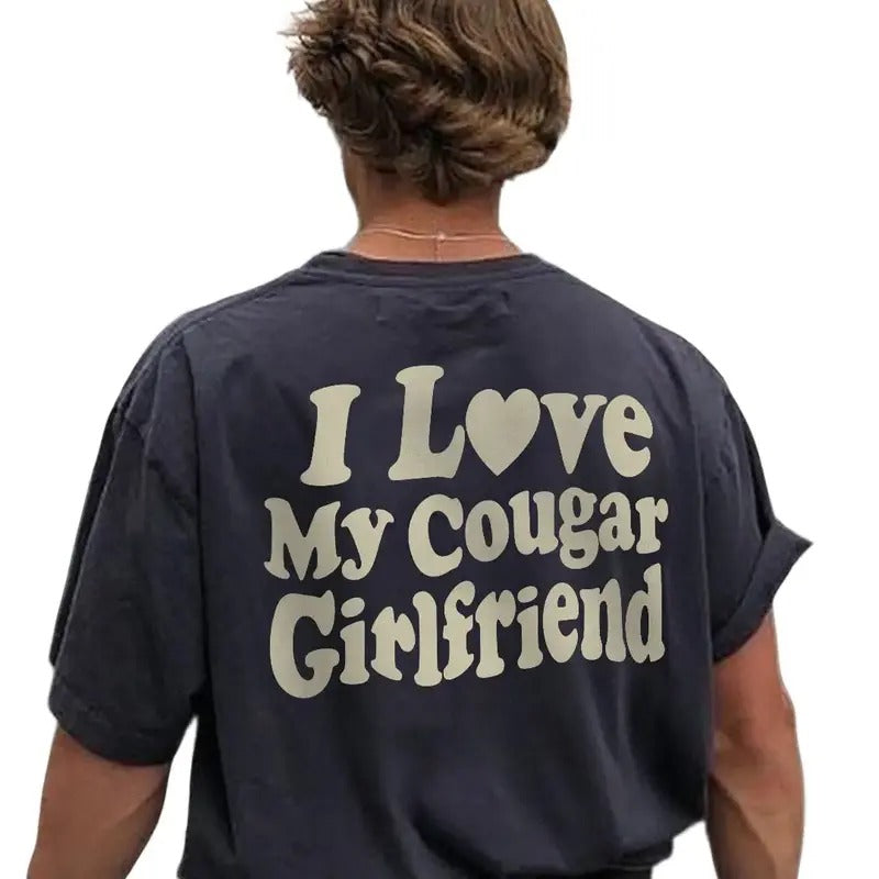 I Love My Cougar Girlfriend Tee Shirt, Boyfriend Gift, I Heart My Cougar Tee, Meme Shirt, Gift For Couple, Unisex Short...