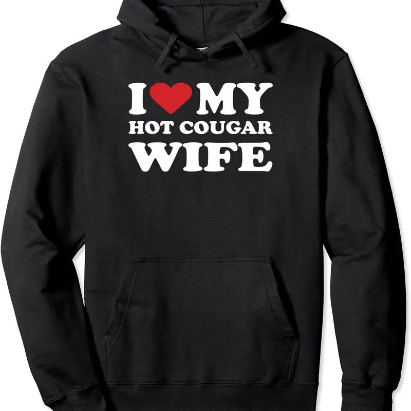 I Love My Hot Cougar Wife I Heart My Hot Cougar Wife Hoodie | Unisex Hooded Sweatshirt T-Shirts | WearSparks.com