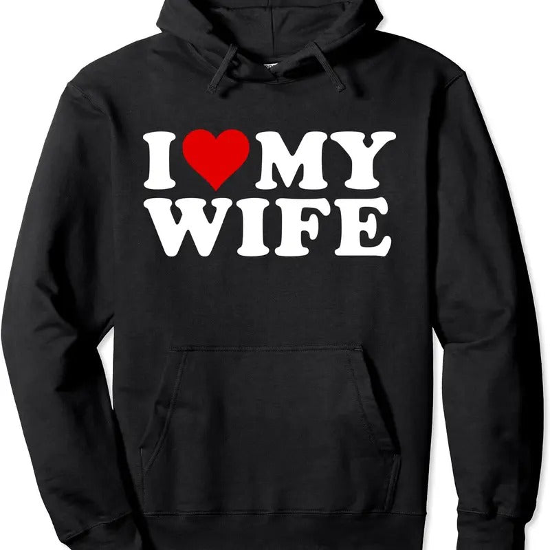 I Love My Wife Pullover Hoodie | Unisex Hooded Sweatshirt T-Shirts | WearSparks.com