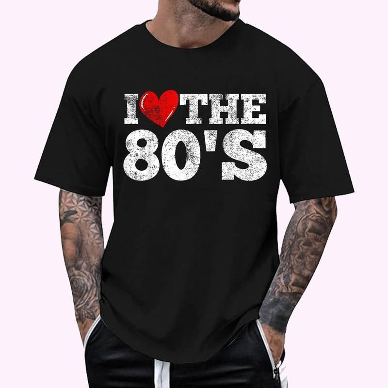 I Love The 80's Graphic Tee T-Shirt , Unisex Cotton 100%, Top Menswear Hoodie, Sweatshirt | WearSparks.com
