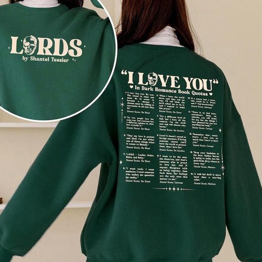 I Love You In Dark Romance Book Quotes Sweatshirt, Book Lover Hoodie, Lords By Shantel Tessier Shirt, Dark Romance Fan...