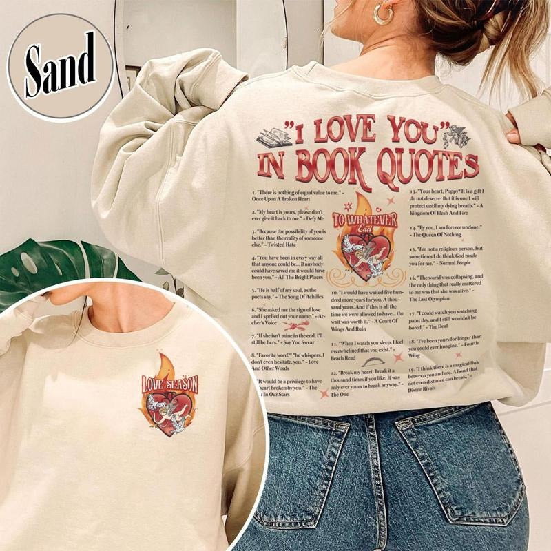 I Love You in Book Quotes Sweatshirt,Bookish Valentines Day Shirt,Different Ways Say I Love You in Book Quotes,Bookish...