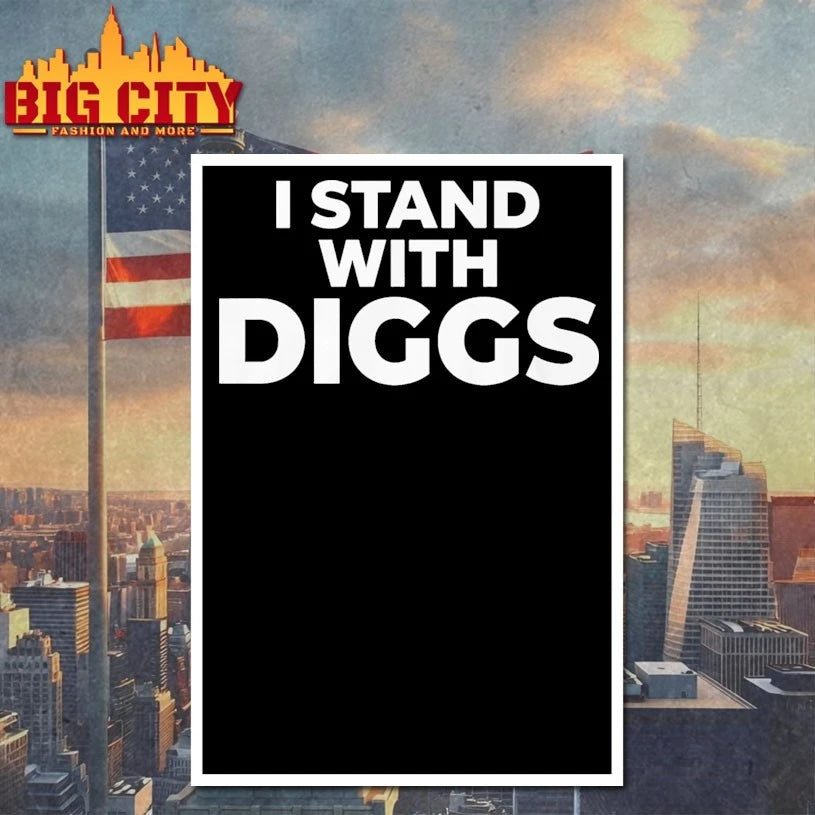 I Stand With Diggs text shirt