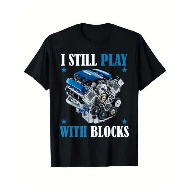 I Still Play With Blocks Funny Racing Maintenance Mechanic T-Shirt Made in USA Hoodie, Sweatshirt | WearSparks.com