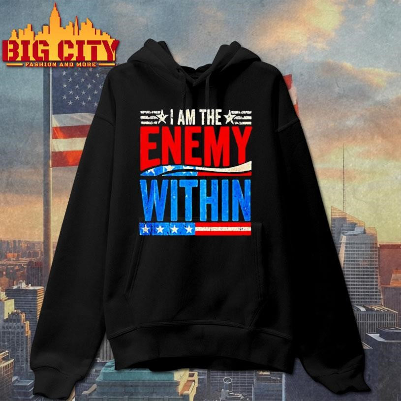 I am the enemy within shirt