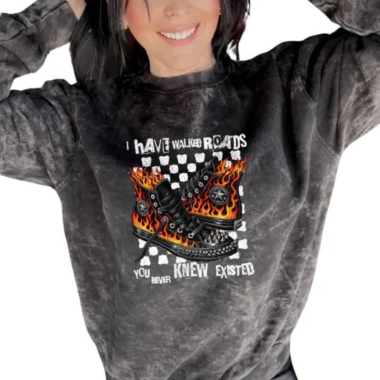 'I have Walked Roads You Never Knew Existed' Mineral Wash Crewneck Sweatshirt, T Shirt, or Hoodie Aesthetic Pullover |...