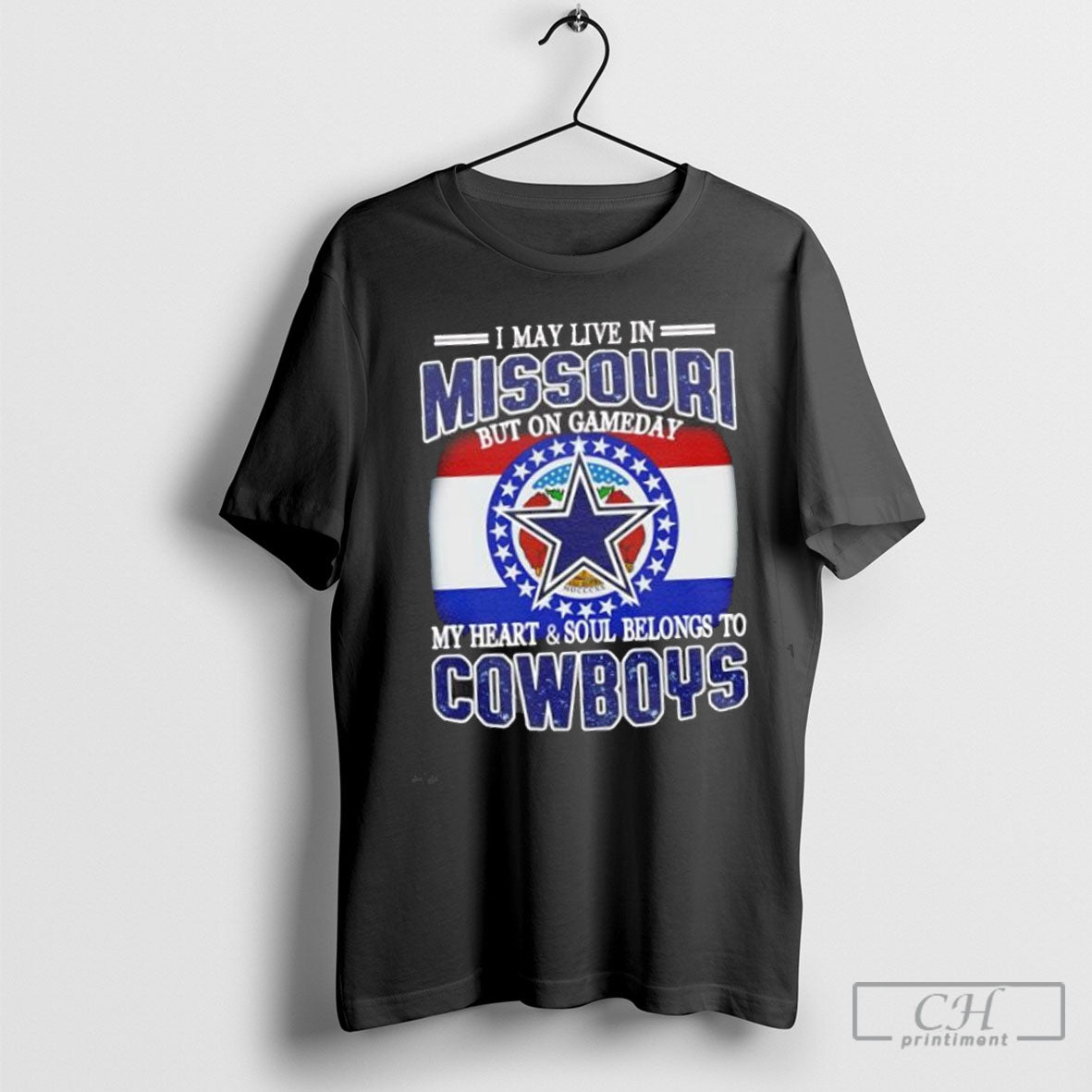 I Live In Missouri And On Gameday My Heart And Soul Belongs To Dallas Cowboys