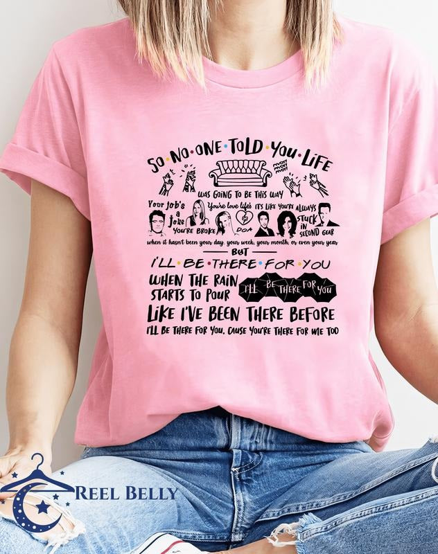 I'll Be There for You T Shirt Hoodie, Sweatshirt | WearSparks.com