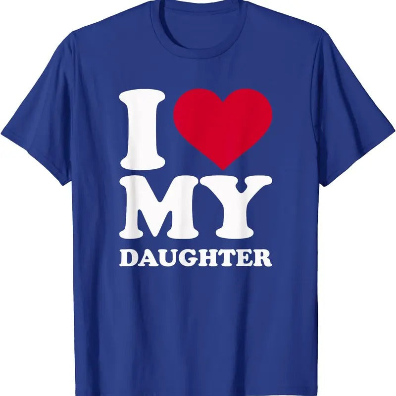 I love my daughter (Red Heart) T-Shirt | Unisex Cotton Tee, Size S-5XL Hoodie, Sweatshirt | WearSparks.com