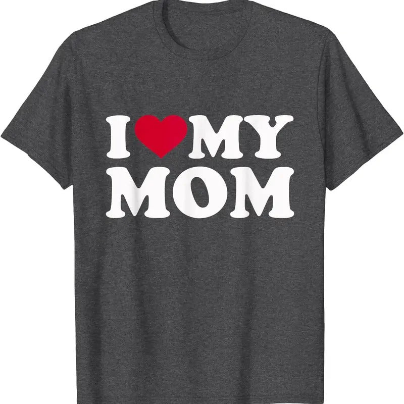 I love my mom, I Heart my mom T-Shirt | Unisex Cotton Tee, Size S-5XL Hoodie, Sweatshirt | WearSparks.com