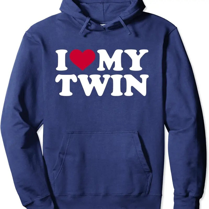 I love my twin Hoodie | Unisex Hooded Sweatshirt T-Shirts | WearSparks.com
