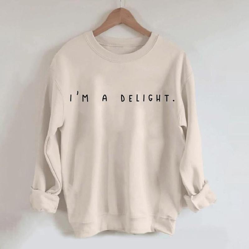 I'm A Delight Sweatshirt,Graphic Sweatshirt,Woman's Sweatshirt,Gift For Woman,Gift For Her, Funny Sweater,Anti Social...