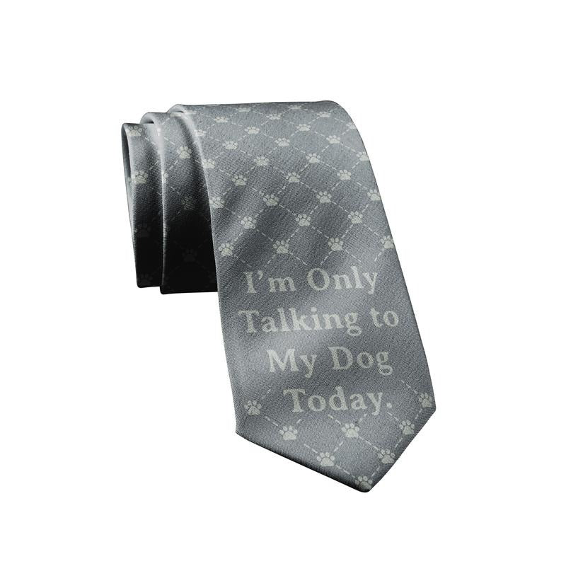 I'm Only Talking To My Dog Today Necktie Novelty Ties for Men Dog Tie for Guys Funny Ties Funny Ties T-Shirts, Hoodie,...