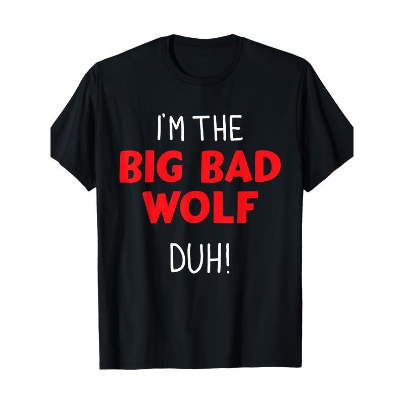 I'm The Bad Wolf Duh Costume For DIY Halloween Party 220g100% Cotton T-Shirt made in usa Hoodie, Sweatshirt | WearSparks.com