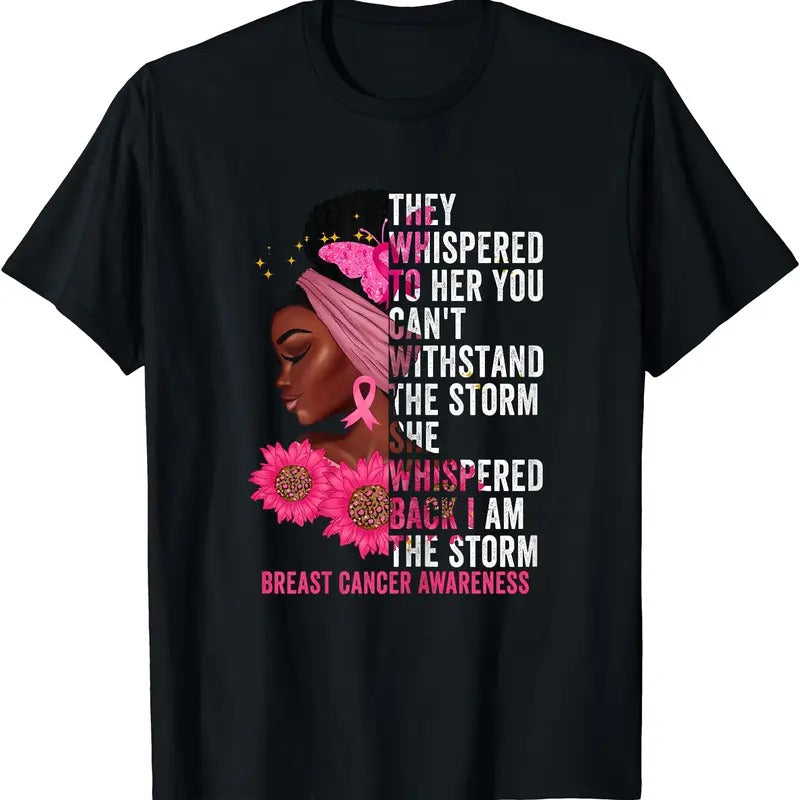 I'm The Storm Black Women Breast Cancer Survivor Pink Ribbon T-Shirt | Unisex Cotton Tee, Short Sleeve, Size S-5XL...