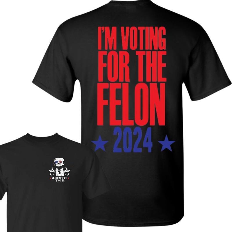 I'm V0ting For The Fell0n Shirt Trrum For Presiident 2024,Unisex Apparel Relaxed Fit Printed In The USA Hoodie, Sweatshirt