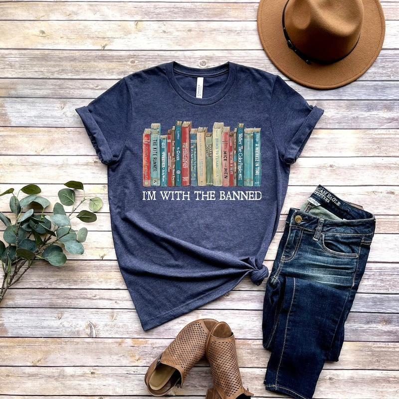I'm With The Banned, Banned Books Shirt, Banned Books Sweatshirt, Unisex Super Soft Premium Graphic T-Shirt,Reading...