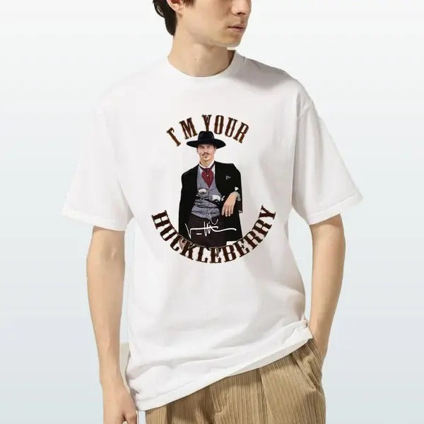 I'm Your Huckleberry' Val Kilmer Tombstone Graphic Tee  Inspired  Unisex Cotton Shirt Streetwear Gift For Mother's Day...