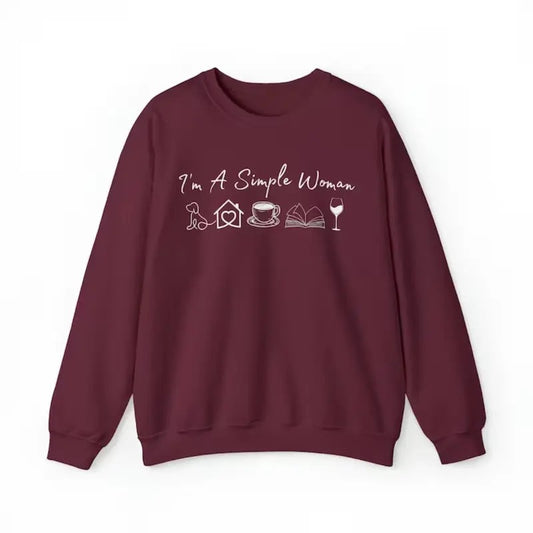 I'm a Simple Woman ultrasoft Sweatshirt, Wine Sweatshirt For Women T-Shirts, Hoodie | WearSparks.com