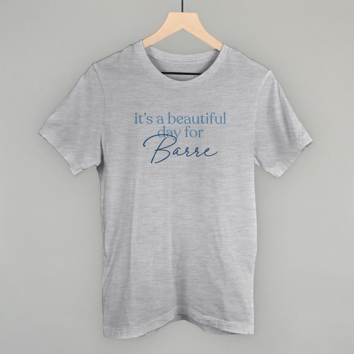 It's A Beautiful Day For Barre T-Shirts, Hoodie, Sweatshirt | WearSparks.com (Image 2)
