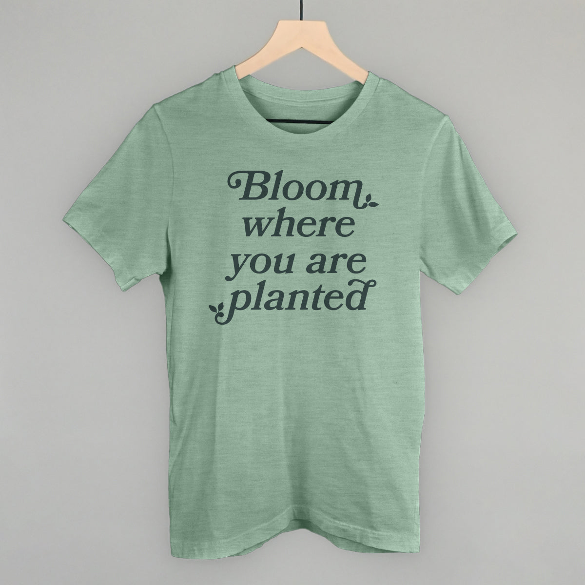 Bloom Where You Are Planted T-Shirts, Hoodie, Sweatshirt | WearSparks.com (Image 2)