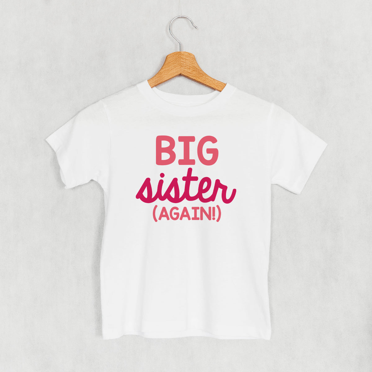 Big Sister Again (Kids) T-Shirts, Hoodie, Sweatshirt | WearSparks.com (Image 3)