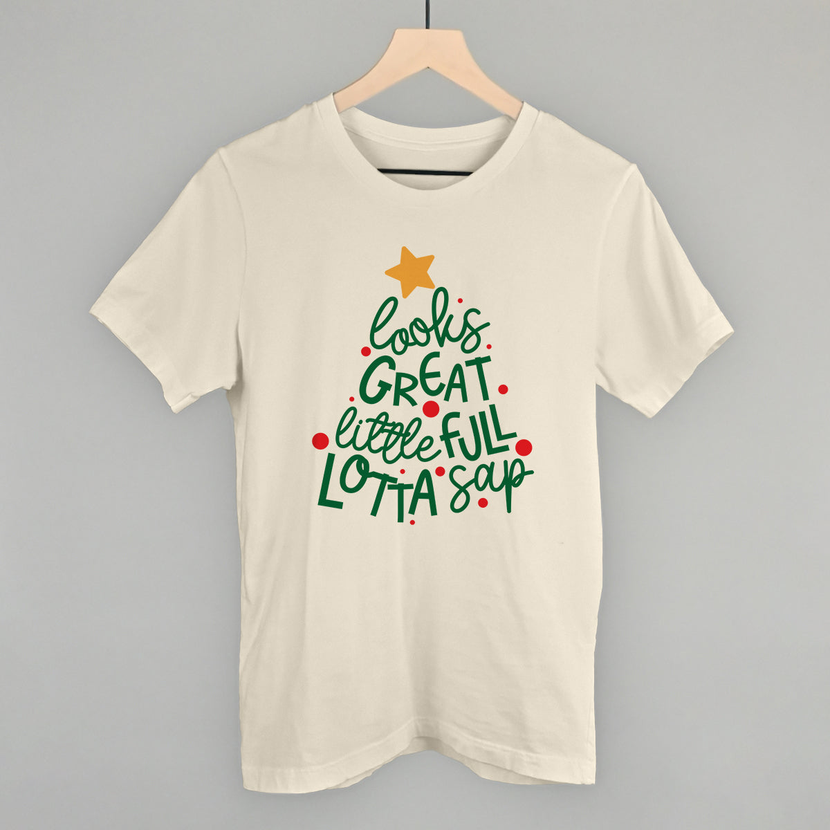 Little Full, Lotta Sap T-Shirts, Hoodie, Sweatshirt | WearSparks.com (Image 1)