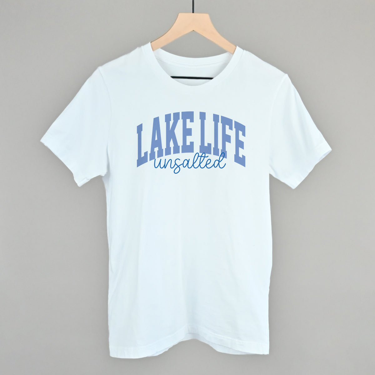 Lake Life Unsalted T-Shirts, Hoodie, Sweatshirt | WearSparks.com (Image 2)