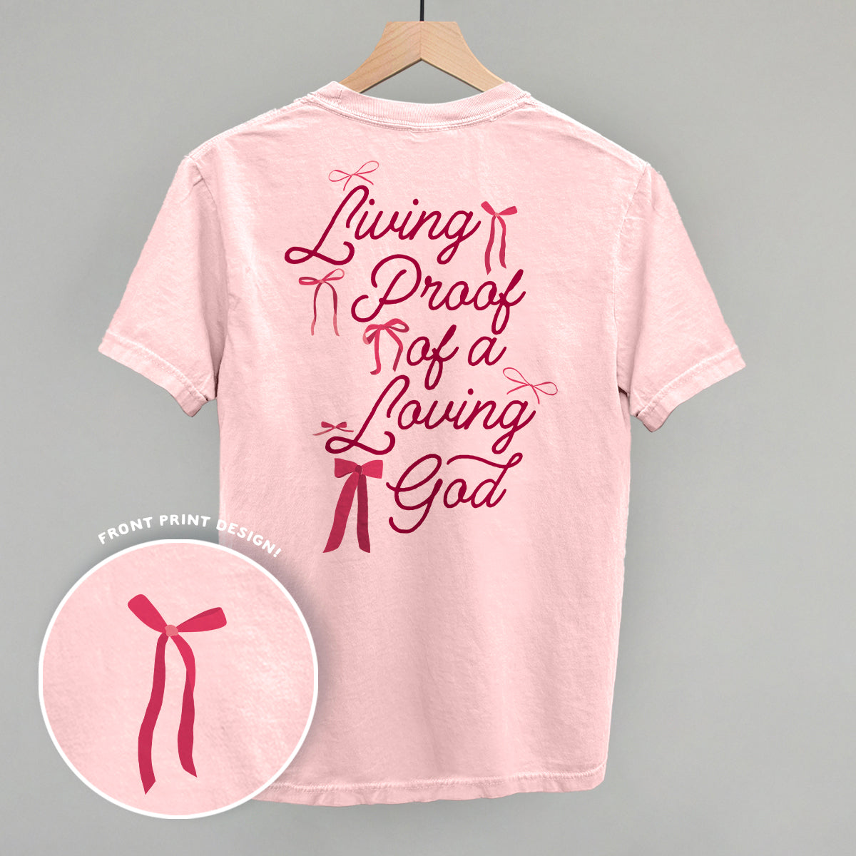Living Proof Of A Loving God Back Print T-Shirts, Hoodie, Sweatshirt | WearSparks.com (Image 2)