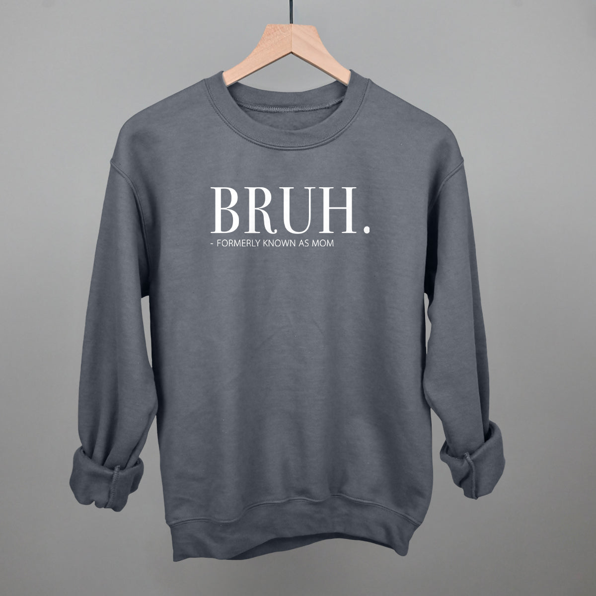 Bruh Formerly Known As Mom T-Shirts, Hoodie, Sweatshirt | WearSparks.com (Image 1)