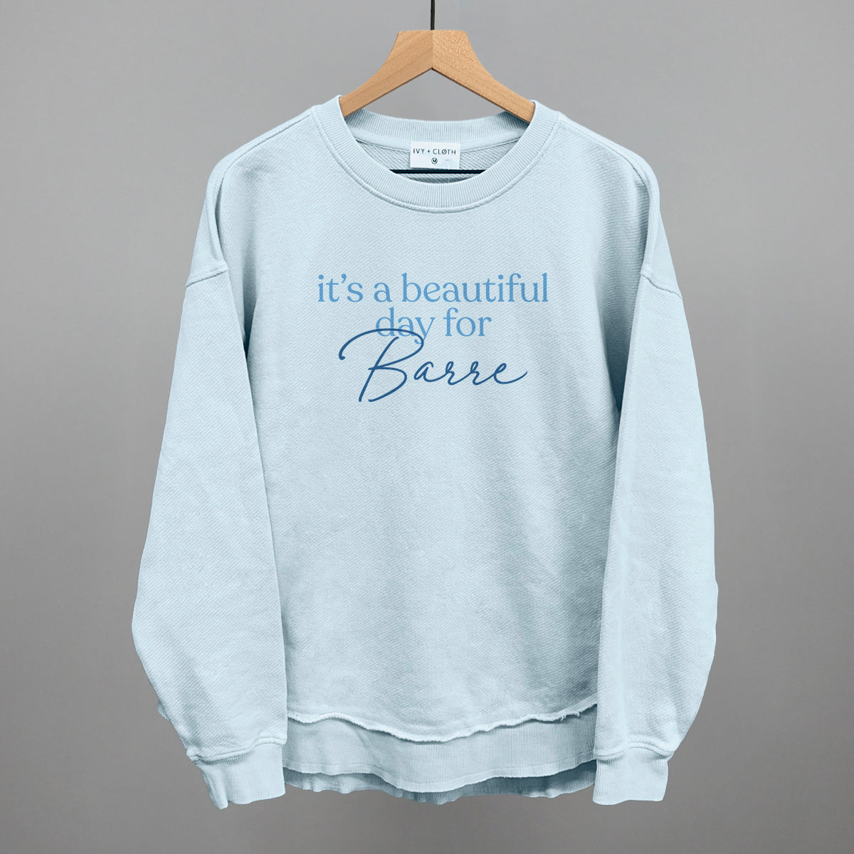 It's A Beautiful Day For Barre T-Shirts, Hoodie, Sweatshirt | WearSparks.com (Image 5)