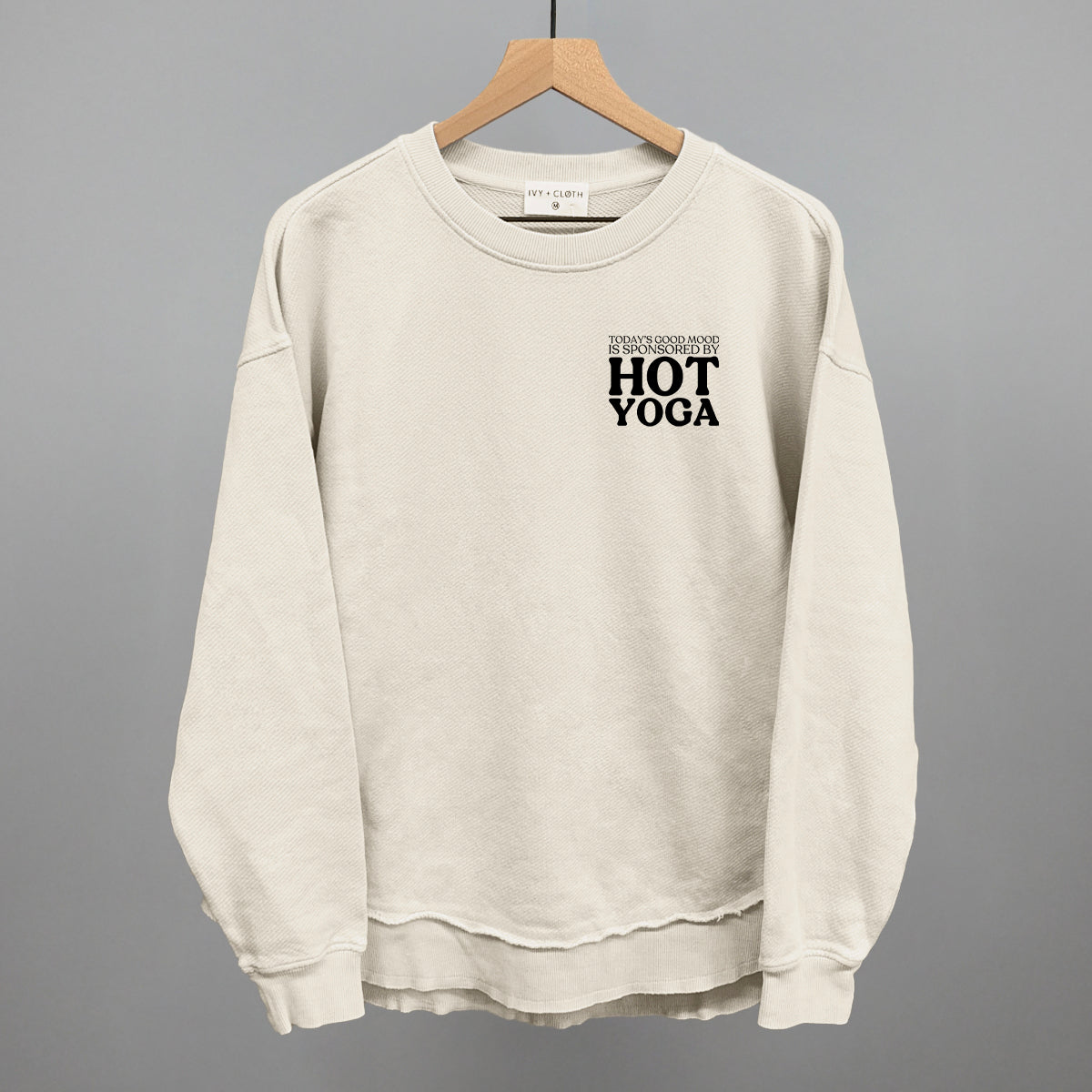 Mood Sponsored By Hot Yoga (Left Chest) T-Shirts, Hoodie, Sweatshirt | WearSparks.com (Image 5)