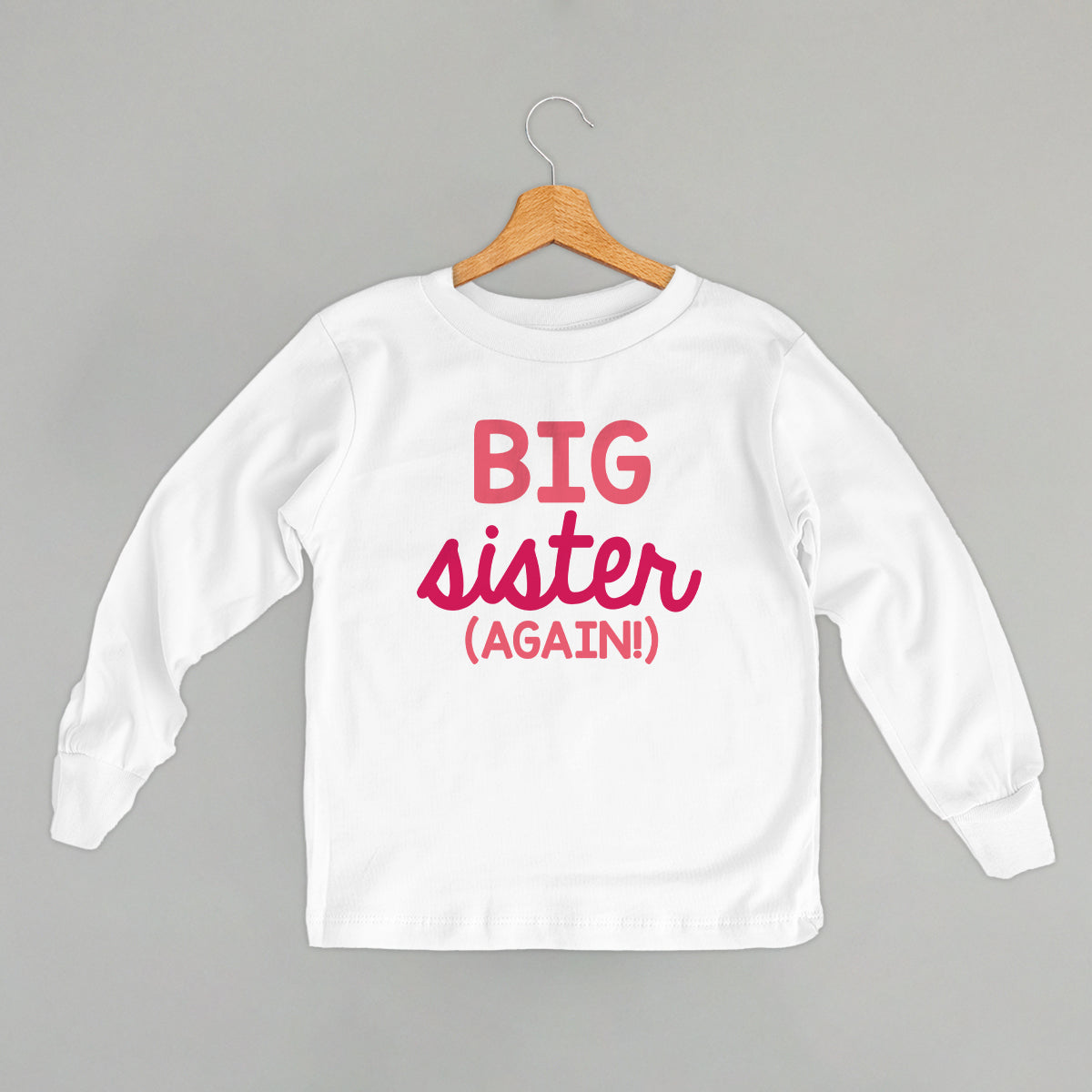 Big Sister Again (Kids) T-Shirts, Hoodie, Sweatshirt | WearSparks.com (Image 5)