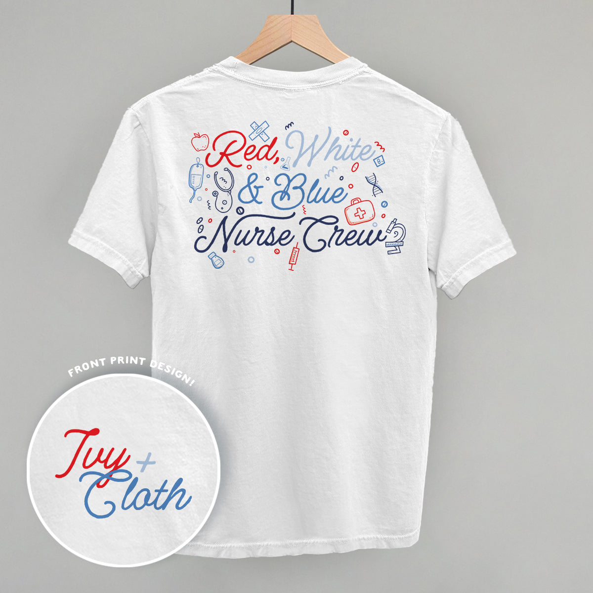 Red, White & Blue Nurse Crew (Back Print) T-Shirts, Hoodie, Sweatshirt | WearSparks.com (Image 1)