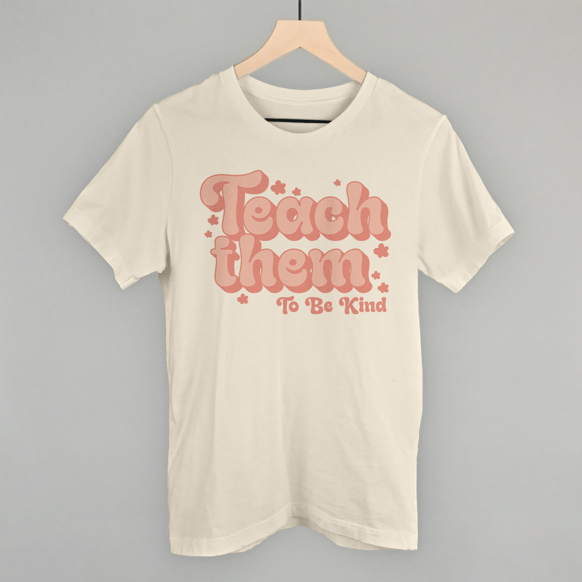 Teach Them To Be Kind Flowers T-Shirts, Hoodie, Sweatshirt | WearSparks.com (Image 1)