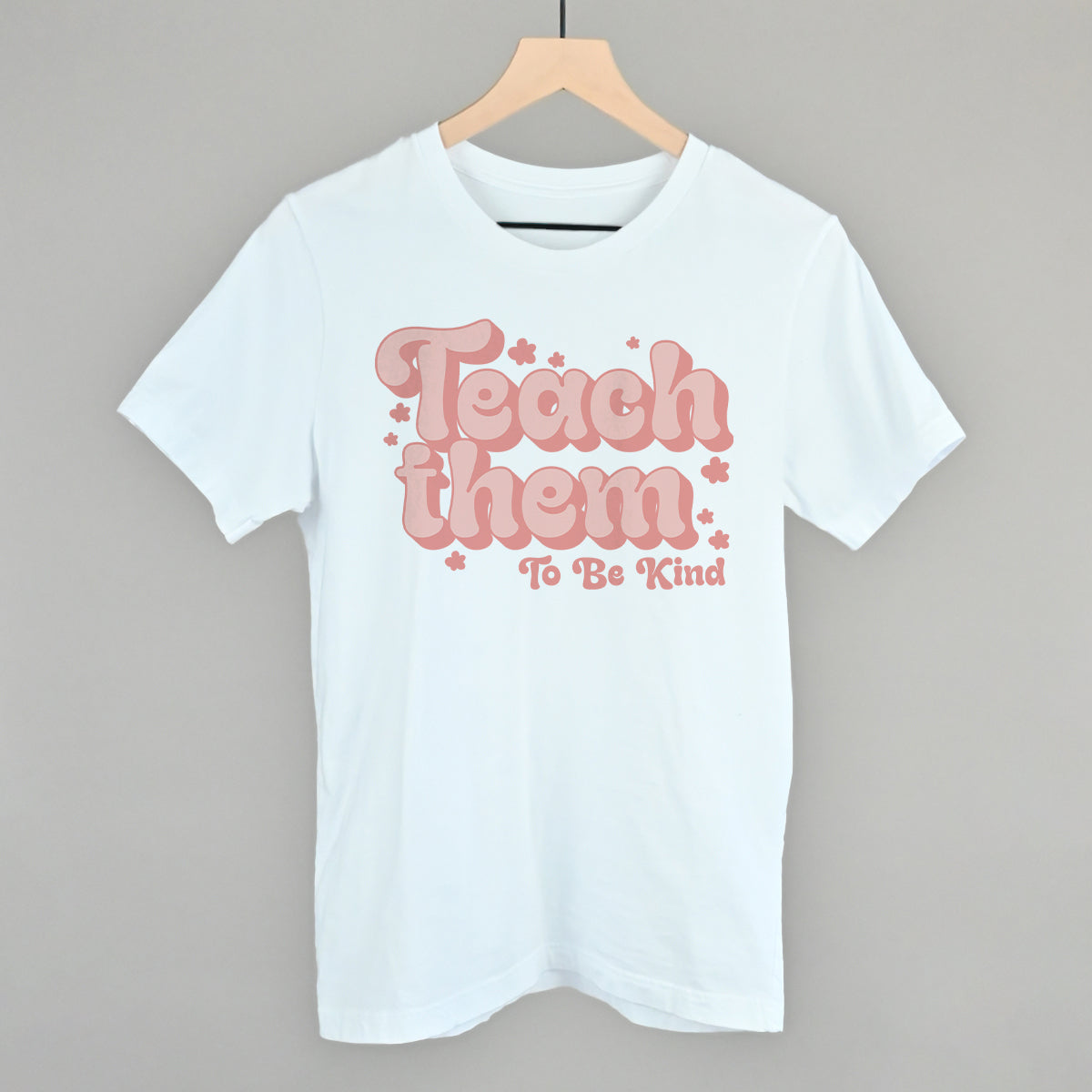 Teach Them To Be Kind Flowers T-Shirts, Hoodie, Sweatshirt | WearSparks.com (Image 3)