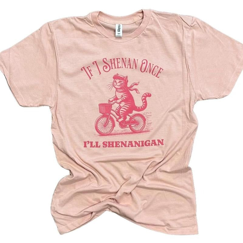 If I Shenan Once I'll Shenanigan - Funny Cat Shirt Hoodie, Sweatshirt | WearSparks.com