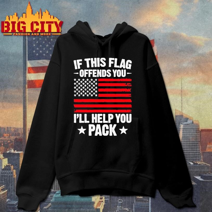 If This Flag Offends You Ill Help You Pack Usa Flag Shirt