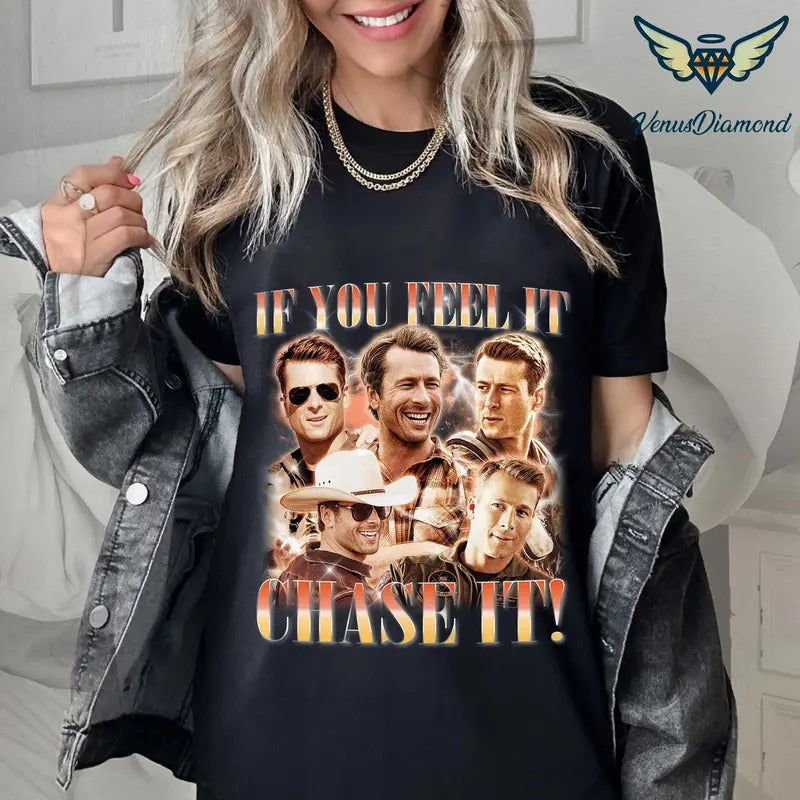 If You Feel It Chase It Shirt, Glen Powell Tshirt, Tornado Chaser Cowboy And Lasso Shirt, Twisters Movies Boolteg Rap Tee...