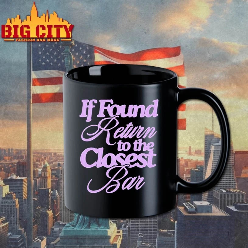 If found return to the closest bar shirt