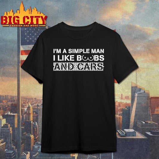 Im A Simple Man I Like Boobs And Cars Shirt