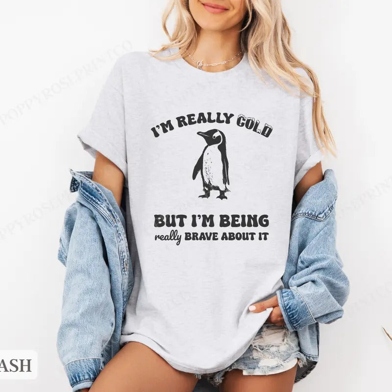 Im Really Cold Shirt Bella Canvas,  Funny Tshirts,  Gift for Her, Women's Graphic Tee Hoodie, Sweatshirt | WearSparks.com
